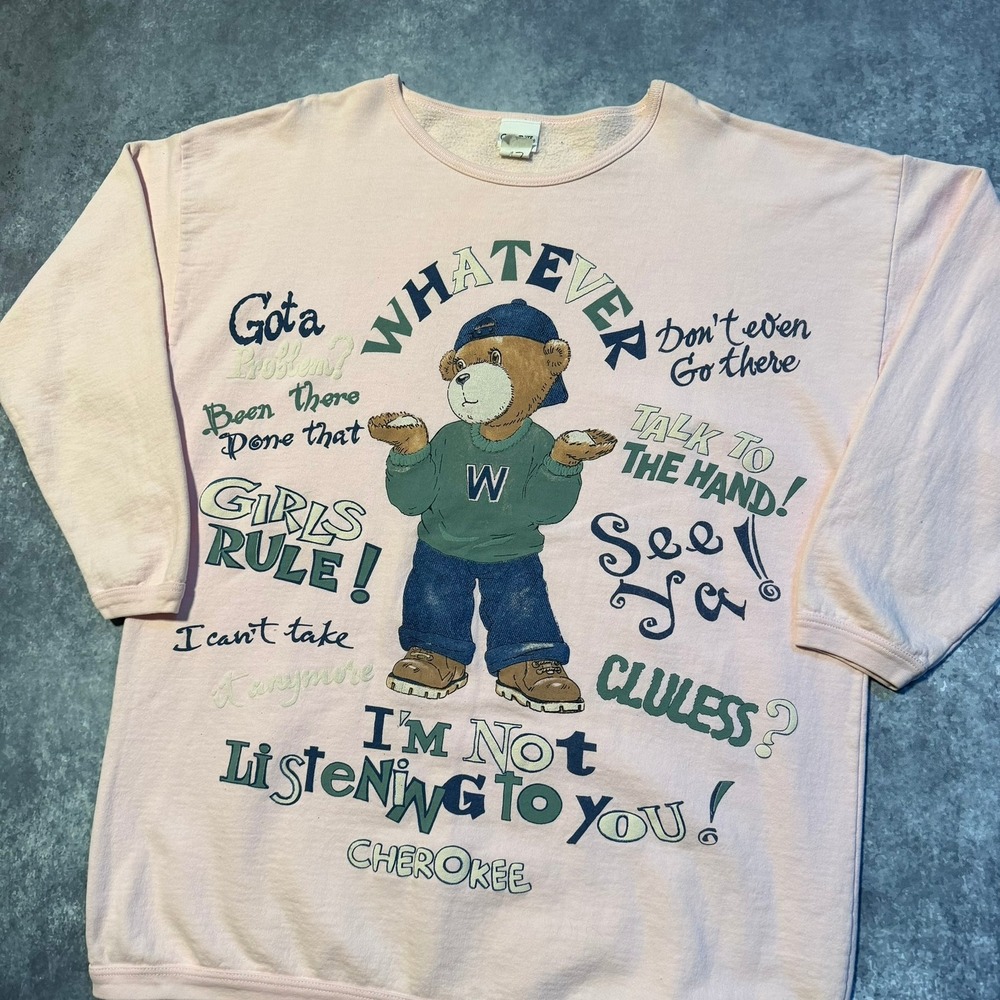 Vintage Cherokee Pink Teddy Bear Graphic Sweatshirt Women's M/L "Whatever" Sassy